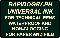 RAPIDOGRAPH UNIVERSAL INK FOR TECHNICAL PENS WATERPROOF AND NON-CLOGGING FOR PAPER AND FILM