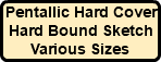 Pentallic Hard Cover Hard Bound Sketch Various Sizes