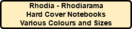 Rhodia - Rhodiarama Hard Cover Notebooks Various Colours and Sizes