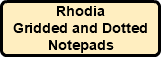 Rhodia Gridded and Dotted Notepads