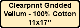 Clearprint Gridded Vellum - 100% Cotton 11x17"