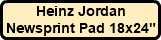 Heinz Jordan Newsprint Pad 18x24"