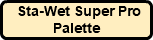 Sta-Wet Super Pro Palette